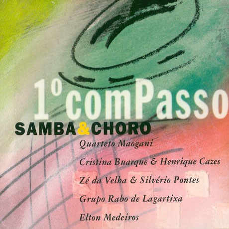 COMPASSO 1: SAMBA & CHORO