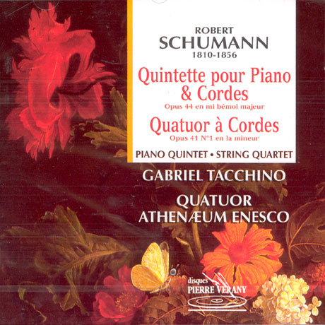PIANO QUINTET/ STRING QUARTET/ GABRIEL TACCHINO/ QUATUOR ATHENAEUM-ENESCO [슈만 피아노 오중주, 현악 사중주]