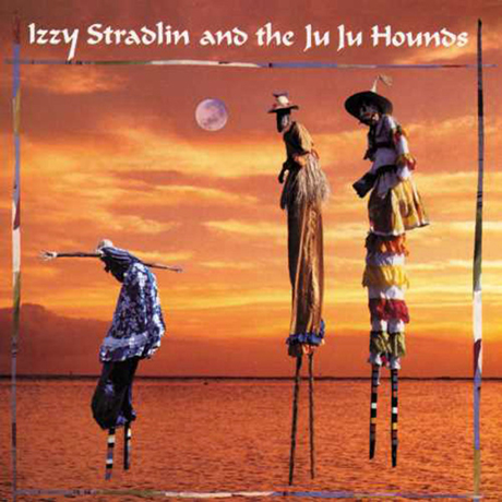 IZZY STRADLIN & THE JU JU HOUNDS