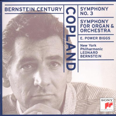 SYMPHONY NO.3, SYMPHONY FOR ORGAN & ORCHESTRA/ E.POWER BIGGS, LEONARD BERNSTEIN [BERNSTEIN CENTURY] [코플랜드: 교향곡 3번, 오르간교향곡]