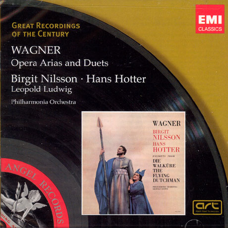 OPERA ARIAS AND DUETS/ BIRGIT NILSSON, HANS HOTTER, LEOPOLD LUDWIG [GREAT RECORDINGS OF THE CENTURY]