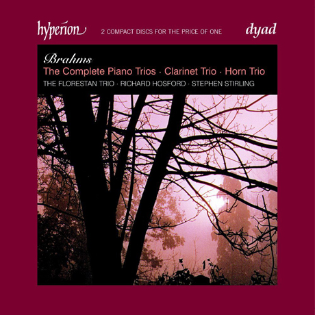 COMPLETE PIANO, CLARINET & HORN TRIO/ FLORESTAN TRIO, STEPHEN STIRLING, RICHARD HOSFORD [브람스: 3중주 전집 - 플로레스탄 트리오, 스털링, 호스포드]