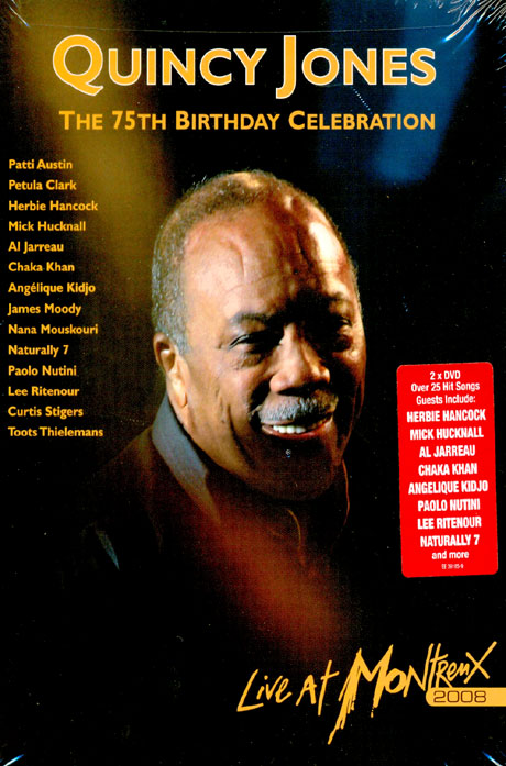THE 75TH BIRTHDAY CELEBRATION: LIVE AT MONTREUX 2008 [퀸시존스: 75번째 생일기념 몽트뢰 페스티벌]