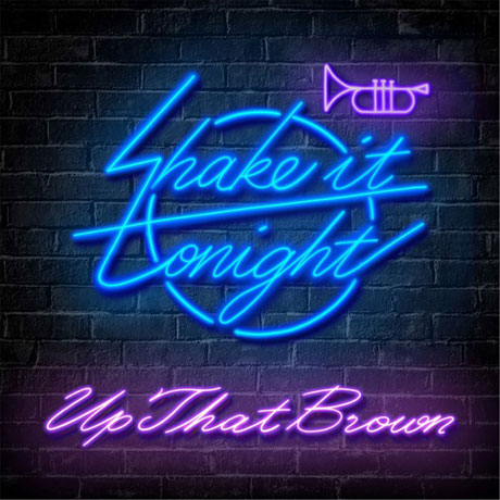 SHAKE IT TONIGHT