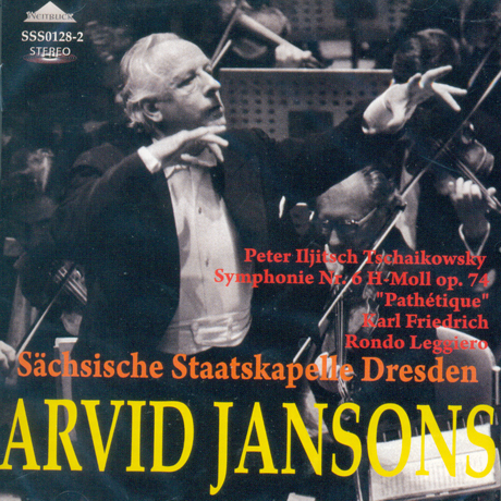SYMPHONIE NR.6 H-MOLL OP.74 `PATHETIQUE` & RONDO LEGGIERO/ ARVID JANSONS [차이코프스키: 교향곡 6번 <비창> - 아르비드 얀손스]