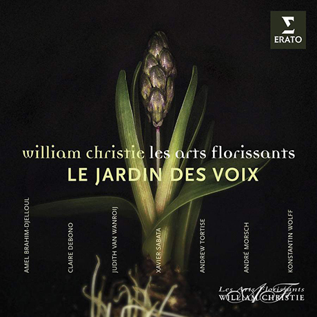 LE JARDIN DES VOIX/ WILLIAM CHRISTIE