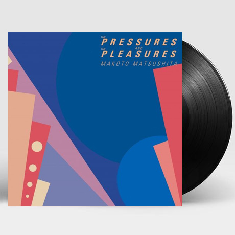 THE PRESSURES AND THE PLEASURES [LP] [한정반]