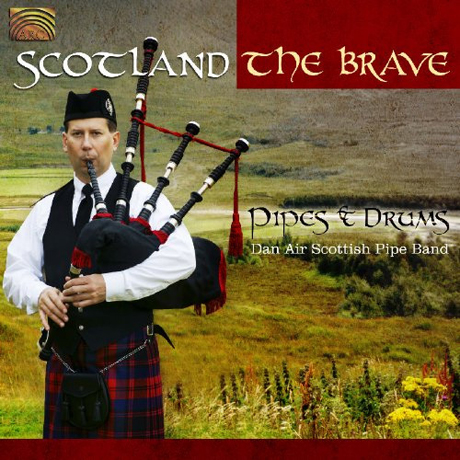 SCOTLAND THE BRAVE
