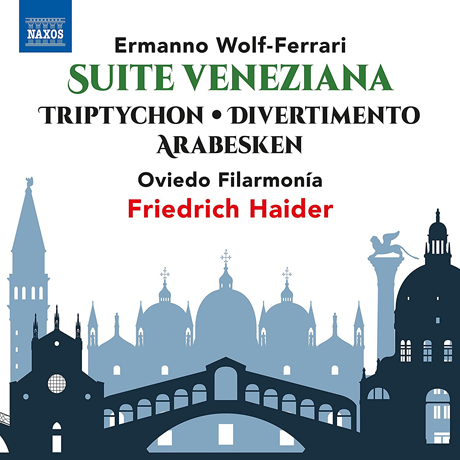 SUITE VENEZIANA/ FRIEDRICH HAIDER [볼프-페라리: 베네치아 모음곡]