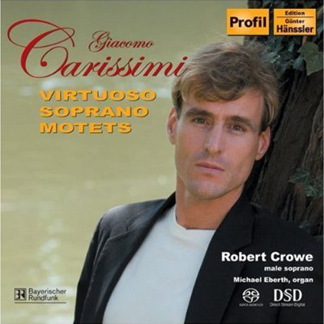 VIRTUOSO SOPRANO MOTETS/ ROBERT CROWE [SACD HYBRID]