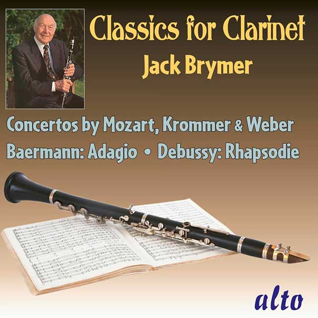 CLASSICS FOR CLARINET/ JACK BRYMER [모차르트, 그라마, 드뷔시 외: 클라리넷 연주집 - 잭 브라이머]