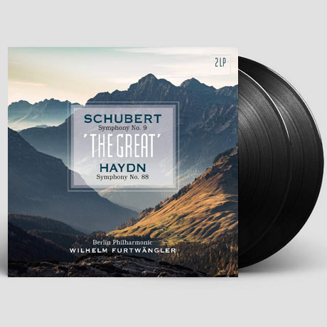 SYMPHONY NO.9 & SYMPHONY NO.88/ WILHELM FURTWANGLER [슈베르트: 교향곡 9번 & 하이든: 교향곡 88번 - 푸르트뱅글러] [180G LP]