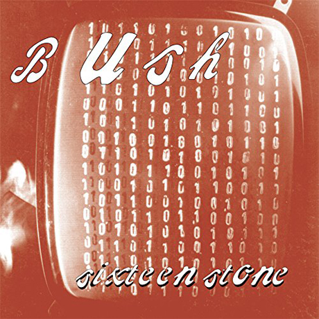 SIXTEEN STONE [REMASTERED]