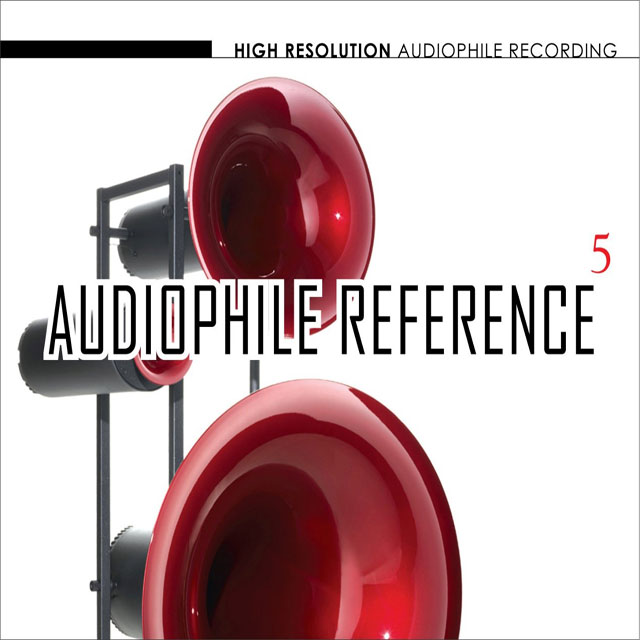 AUDIOPHILE REFERENCE 5