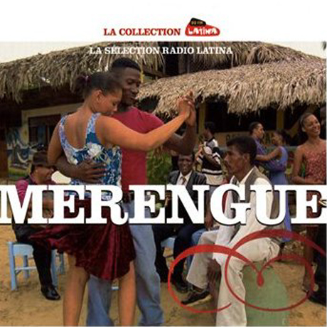 MERENGUE: LA SELECTION RADIO LATINA