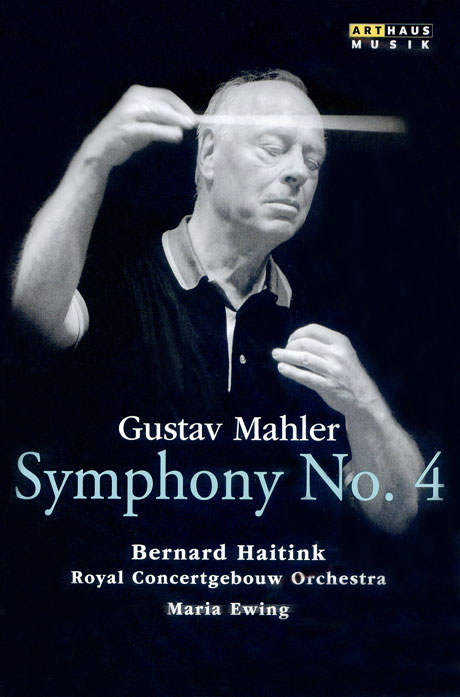 SYMPHONY NO.4/ BERNARD HAITINK [말러: 교향곡 4번]