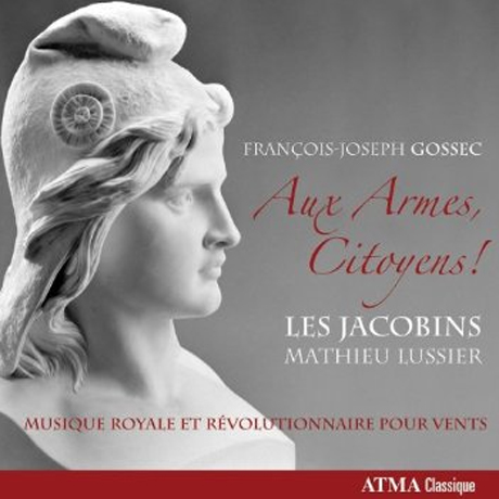 AUX ARMES, CITOYENS/ LES JACOBINS, MATHIEU LUSSIER [고섹: 목관 앙상블 작품집]