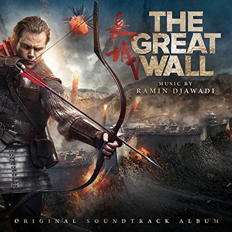 THE GREAT WALL: MUSIC BY RAMIN DJAWADI [그레이트 월]