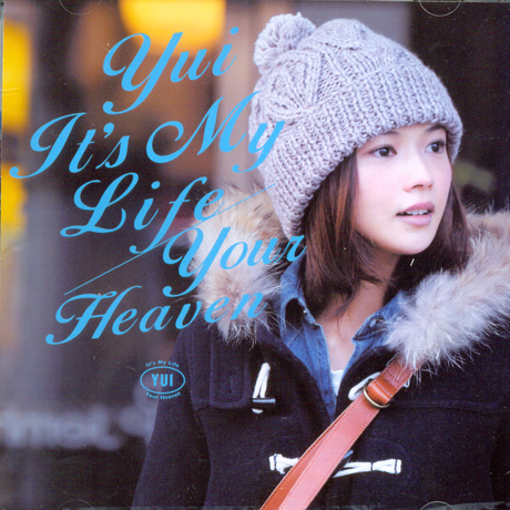 IT`S MY LIFE/ YOUR HEAVEN [싱글]