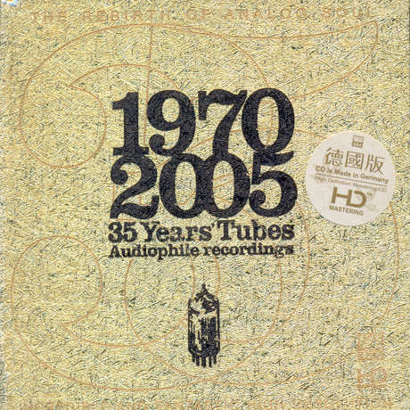 35 YEARS TUBES: 1970-2005 AUDIOPHILE RECORDINGS