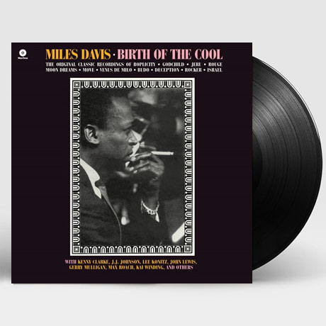 BIRTH OF THE COOL [180G LP]