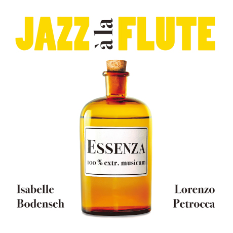 JAZZ A LA FLUTE: ESSENZA