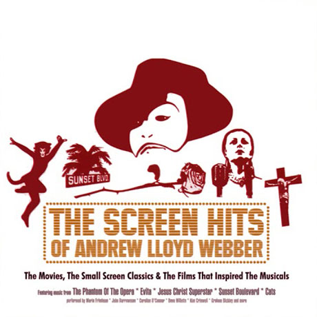 THE SCREEN HITS OF ANDREW LLOYD WEBBER