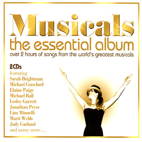 MUSICALS THE ESSENTIAL ALBUM