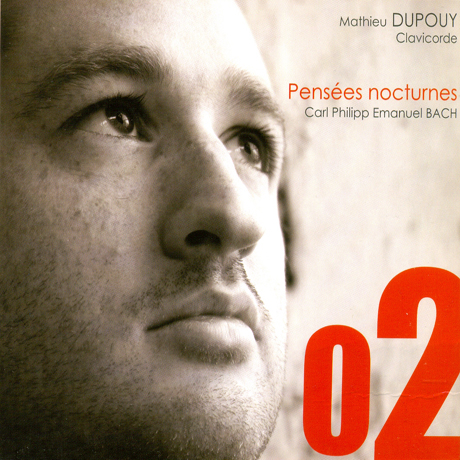 NIGHT THOUGHTS/ MATHIEU DUPOUY [C.P.E 바흐: 건반악기를 위한 작품집]
