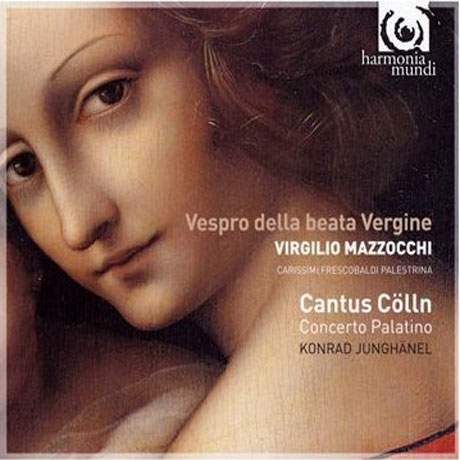 VESPRO DELLA BEATA VERGINE/ CANTUS COLLN/ CONCERTO PALATINO/ KONRAD JUNGHANEL