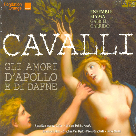 GLI AMORI D`APOLLO/ ENSEMBLE ELYMA/ GABRIEL GARRIDO