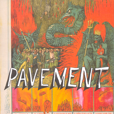 QUARANTINE THE PAST: THE BEST OF PAVEMENT