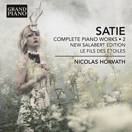 COMPLETE PIANO WORKS 2/ NICOLAS HORVATH [사티: 피아노 전곡 2집 - 니콜라 오르바트]