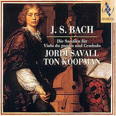 DIE SONATEN FUR VIOLA DA GAMBA UND CEMBALO/ JORDI SAVALL, TON KOOPMAN [바흐: 비올라 다 감바 소나타]
