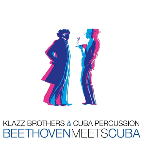 BEETHOVEN MEETS CUBA [클라츠 브라더스 & 쿠바 퍼커션: 베토벤 쿠바를 만나다]