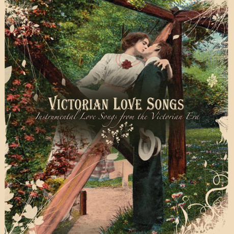 VICTORIAN LOVE SONGS