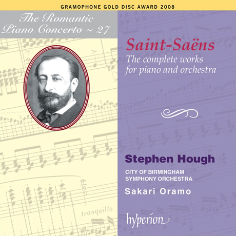 THE COMPLETE WORKS FOR PIANO AND ORCHESTRA/ STEPHEN HOUGH, SAKARI ORAMO [THE ROMANTIC PIANO CONCERTO 27] [생상스: 피아노와 오케스트라를 위한 작품 - 스티븐 허프]