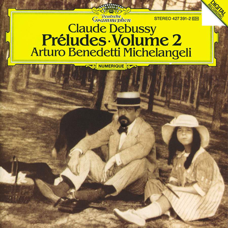 PRELUDES 2/ ARTURO BENEDETTI MICHELANGELI [드뷔시: 전주곡 2권 - 미켈란젤리]