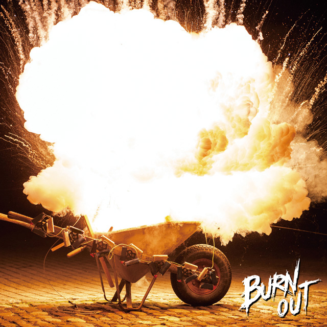 BURN OUT