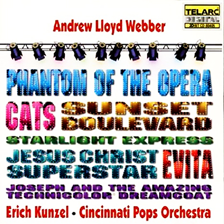 PLAYS ANDREW LLOYD WEBBER [에리히 쿤젤 & 신시내티 팝스 오케스트라: 앤드류 로이드 웨버]
