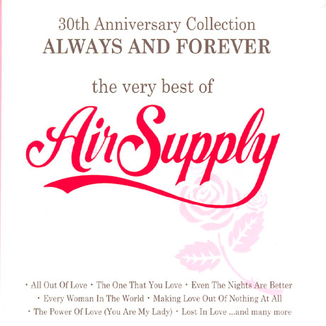 ALWAYS AND FOREVER: THE VERY BEST OF AIR SUPPLY [디지팩]