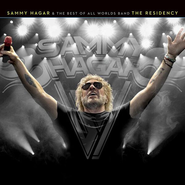 SAMMY HAGAR & THE BEST OF ALL WORLDS BAND - THE RESIDENCY