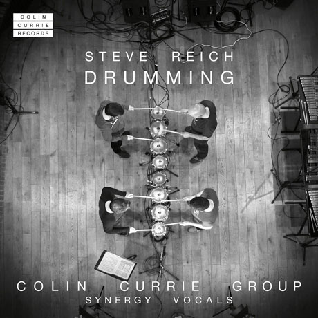 DRUMMING/ COLLIN CURRIE GROUP [스티브 라이히: 드러밍 - 콜린 커리 그룹]