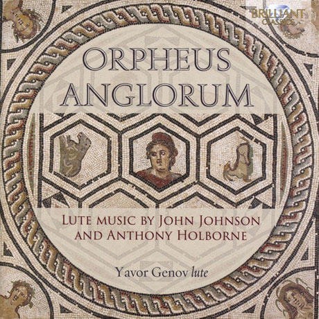 ORPHEUS ANGLORUM: LUTE MUSIC/ YAVOR GENOV [오르페우스 앤글로럼: 존 존슨과 안토니 홀번의 류트 음악 - 야보르 게노프]