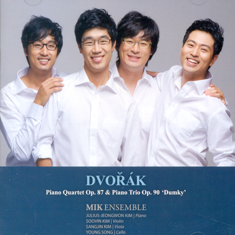 DVORAK PIANO TRIO & QUARTET