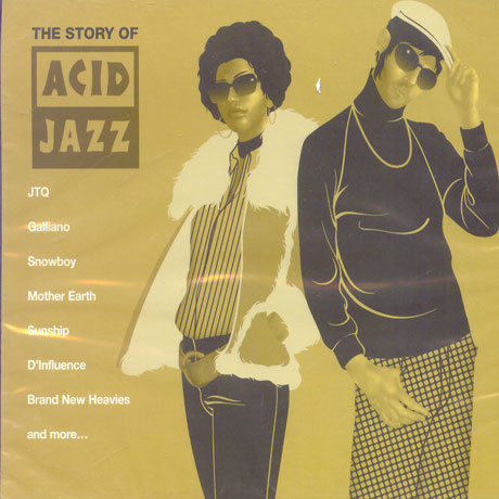 THE STORY OF ACID JAZZ