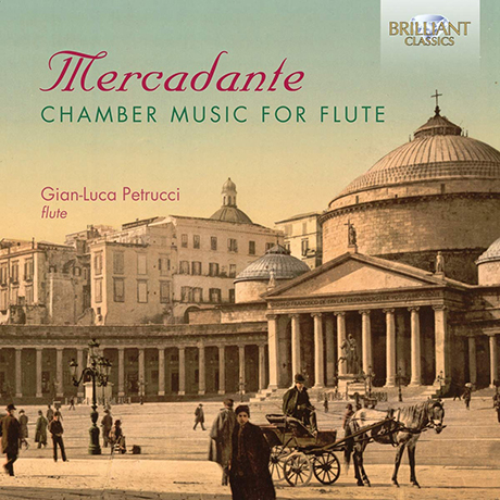 CHAMBER MUSIC FOR FLUTE/ GIAN-LUCA PETRUCCI [메르카단테: 플루트를 위한 실내악 작품 - 지안루카 페트루치]
