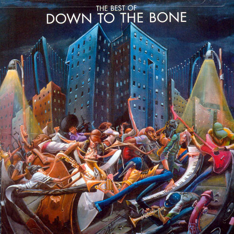 THE BEST OF DOWN TO THE BONE