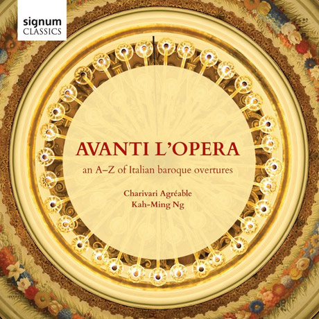 AVANTI L`OPERA: AN A-Z OF ITALIAN BAROQUE OVERTURES/ KAH-MING NG [오페라 서곡집: A-Z 이탈리아 바로크 서곡집]