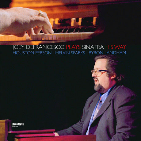 JOEY DEFRANCESCO PLAYS SINATRA HIS WAY [180G LP]